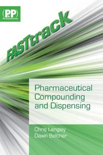 Pharmaceutical Compounding and Dispensing Fast Track | Paperback