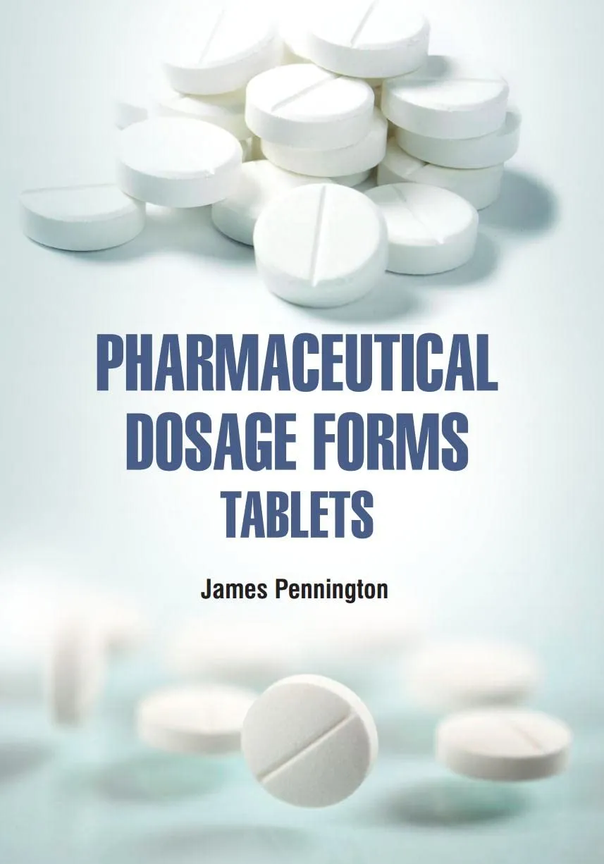 Pharmaceutical Dosage Forms Tablets | Hardcover