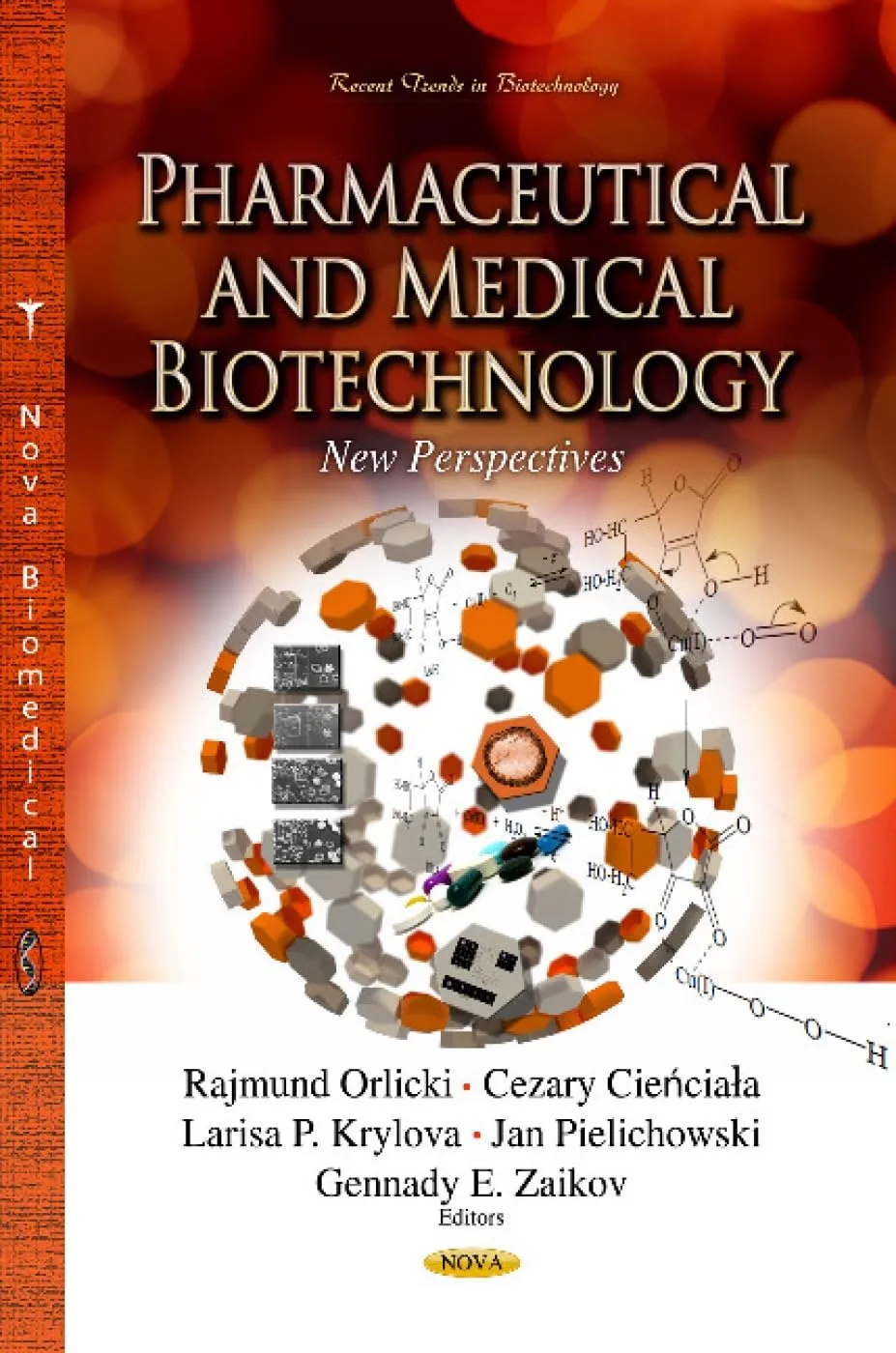 Pharmaceutical and Medical Biotechnology | Hardcover