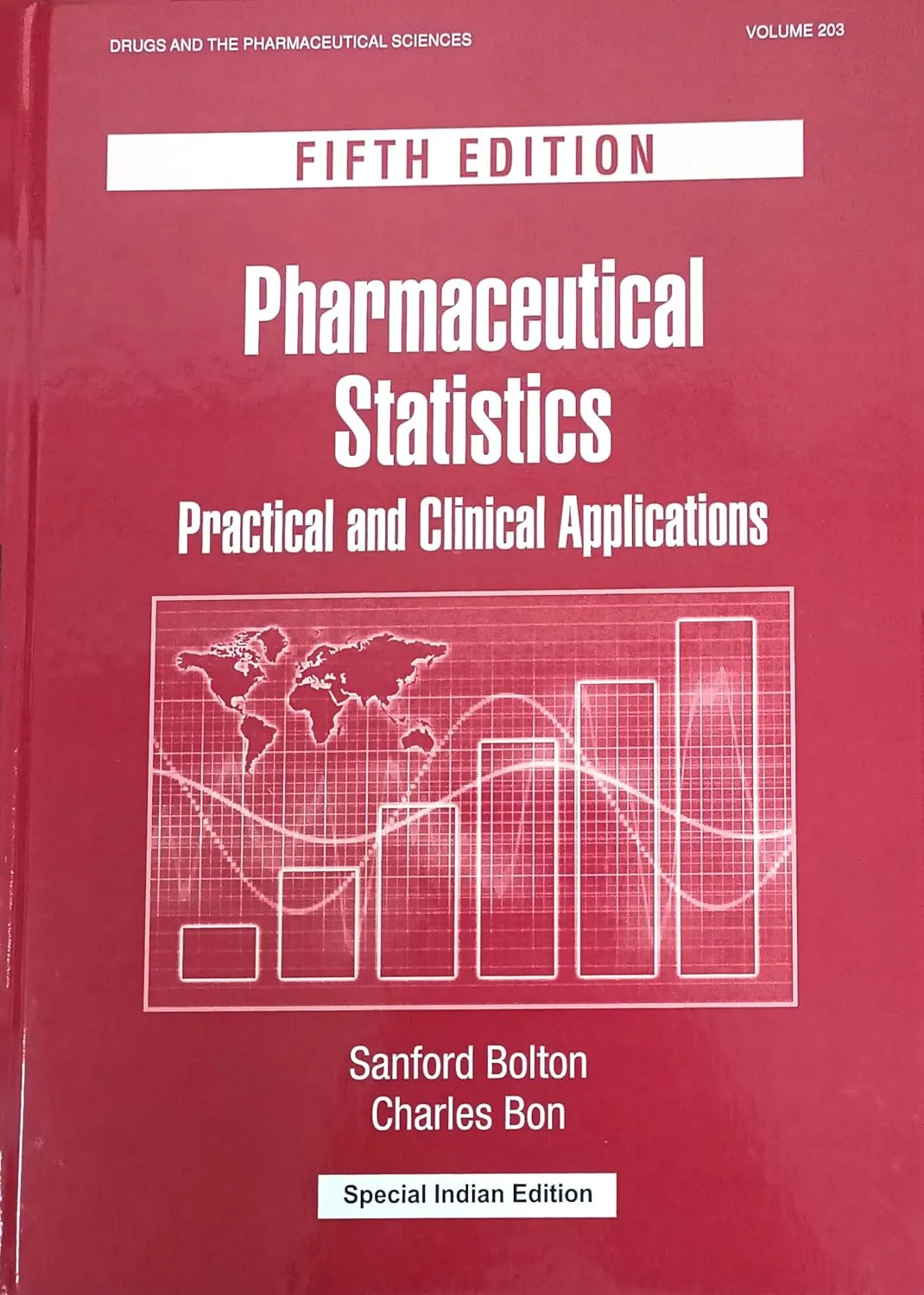 Pharmaceutical Statistics Practical and Clinical Applications | 5th Edition with CD