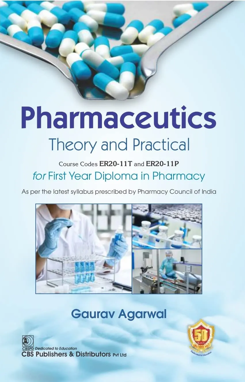 Pharmaceutics Theory And Practical For First Year Diploma In Pharmacy | Paperback