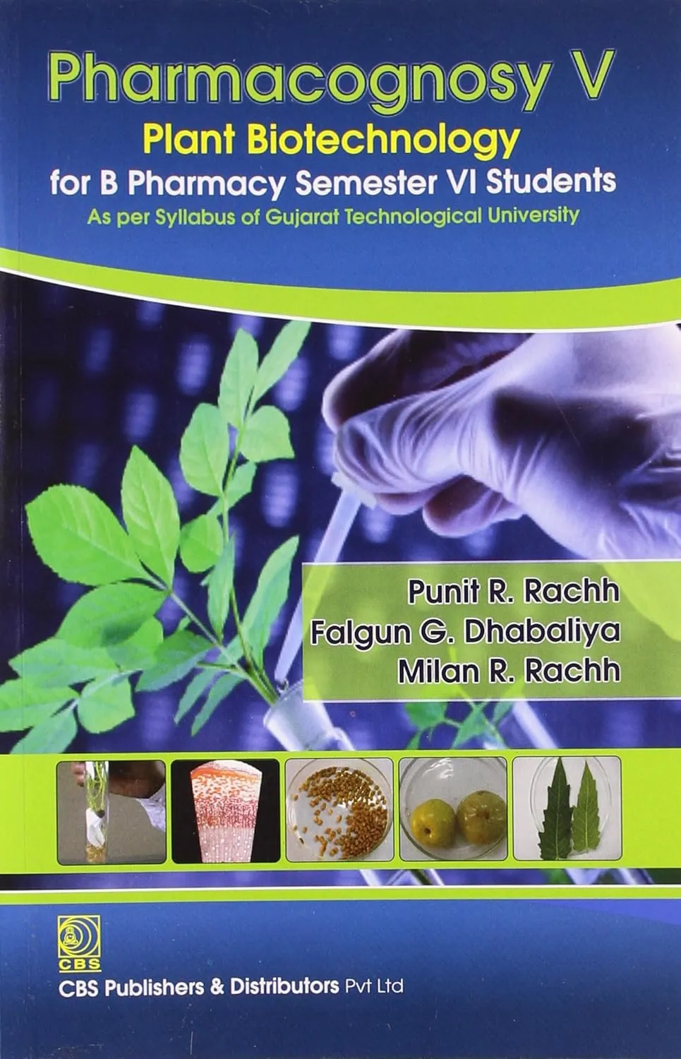 Pharmacognosy V Plant Biotechnology for B Pharmacy Semester VI Students | Paperback