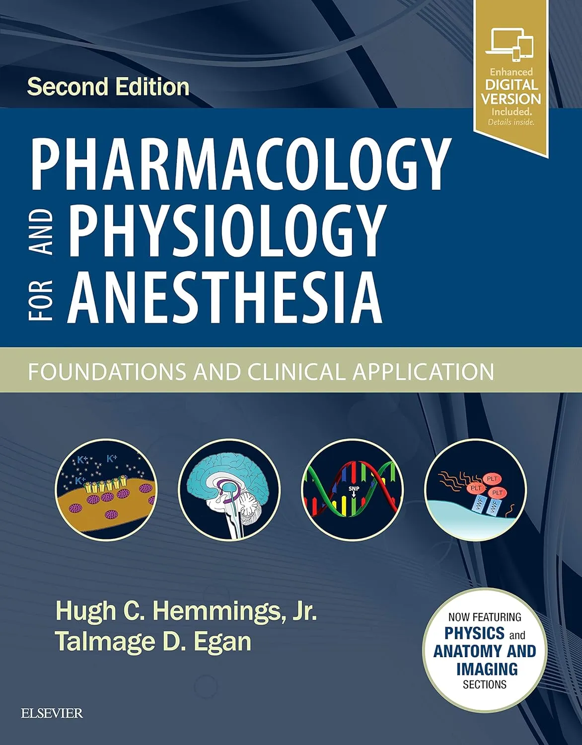 Pharmacology and Physiology for Anesthesia Foundations and Clinical Application | 2nd Edition | Hardcover