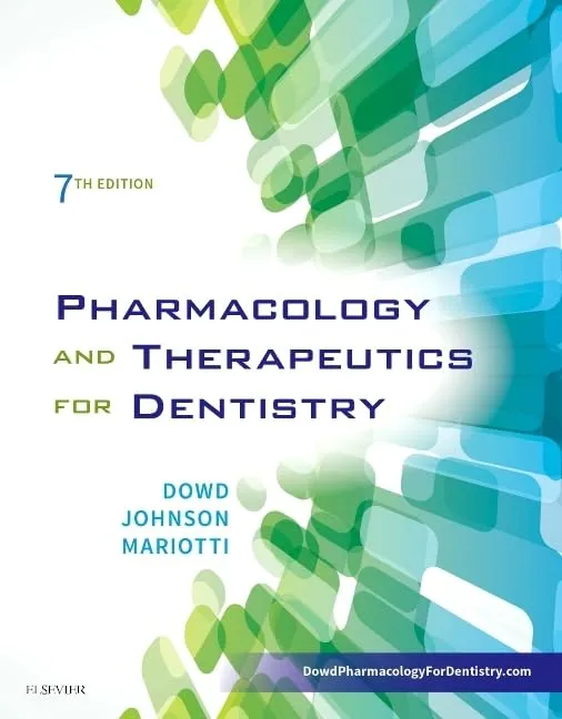 Pharmacology And Therapeutics For Dentistry 7th Editiond | Hardcover