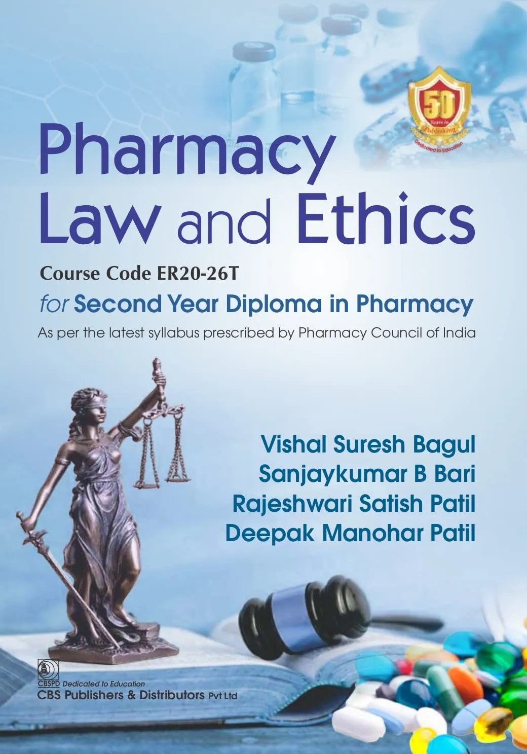 Pharmacy Law And Ethics For Second Year Diploma In Pharmacy | Paperback