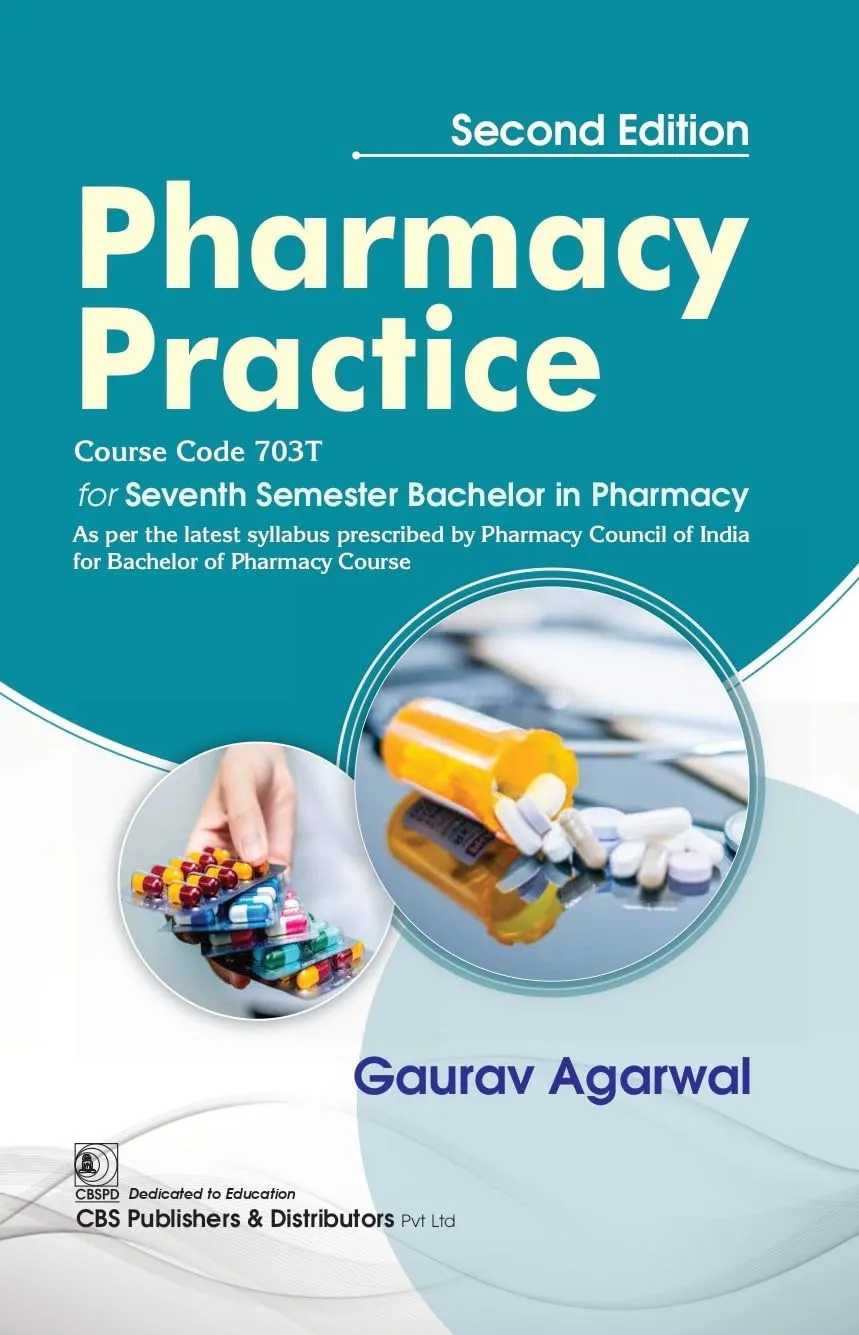 Pharmacy Practice For Seventh Semester Bachelor In Pharmacy 2nd Editiond | Paperback