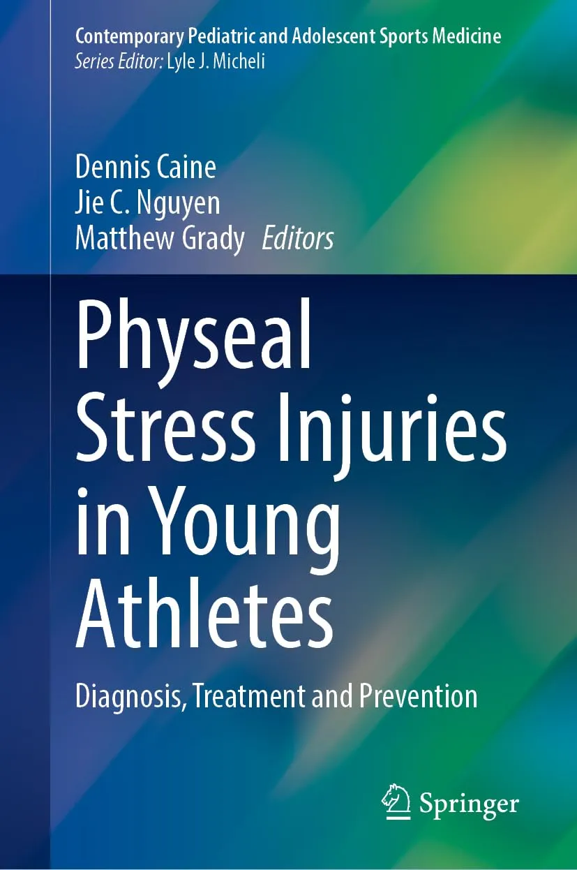 Physeal Stress Injuries In Young Athletes Diagnosis Treatment And Prevention | Hardcover