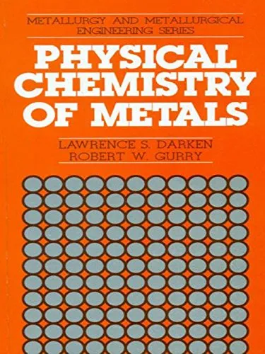 Physical Chemistry of Metals