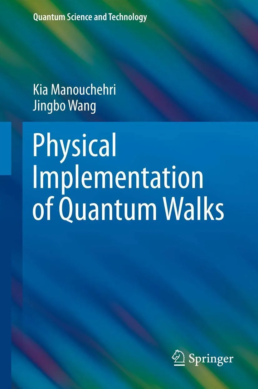 Physical Implementation of Quantum Walks | Hardcover