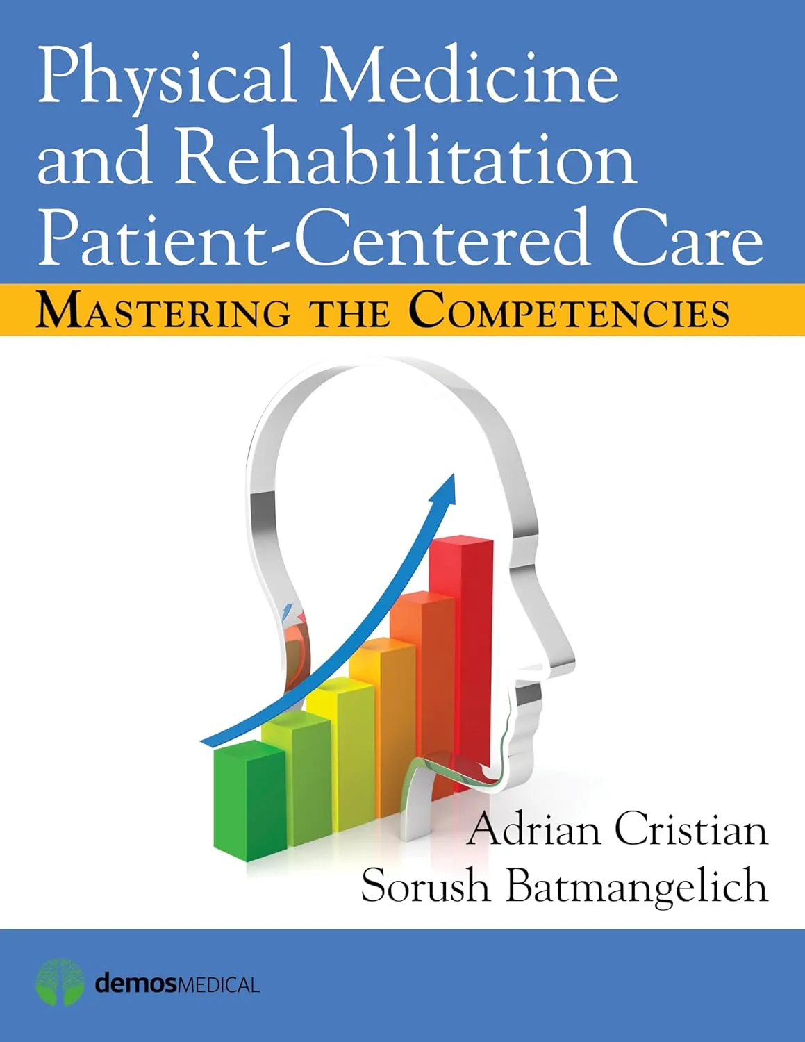 Physical Medicine and Rehabilitation Patient-Centered Care | Paperback