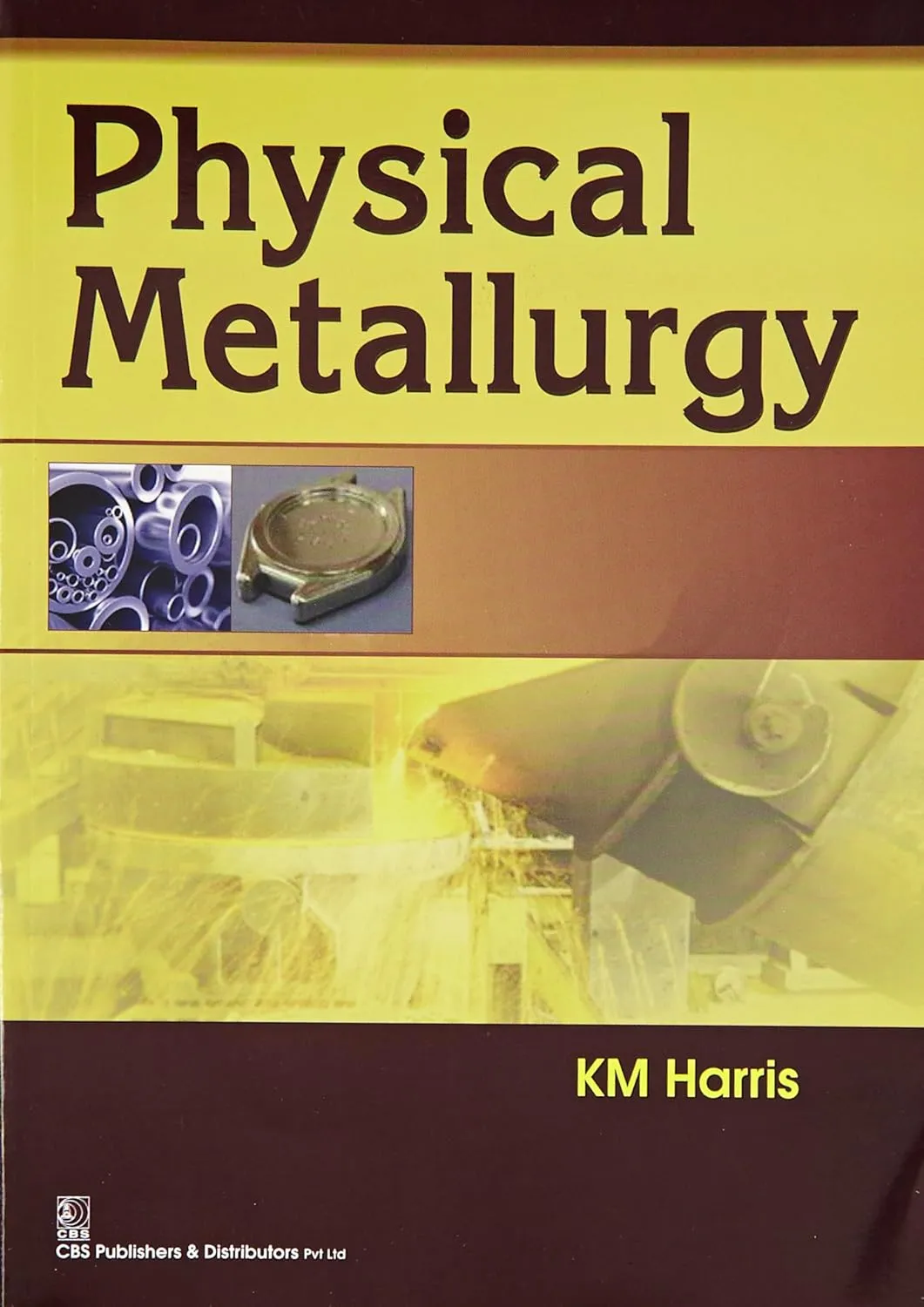 Physical Metallurgy | Paperback