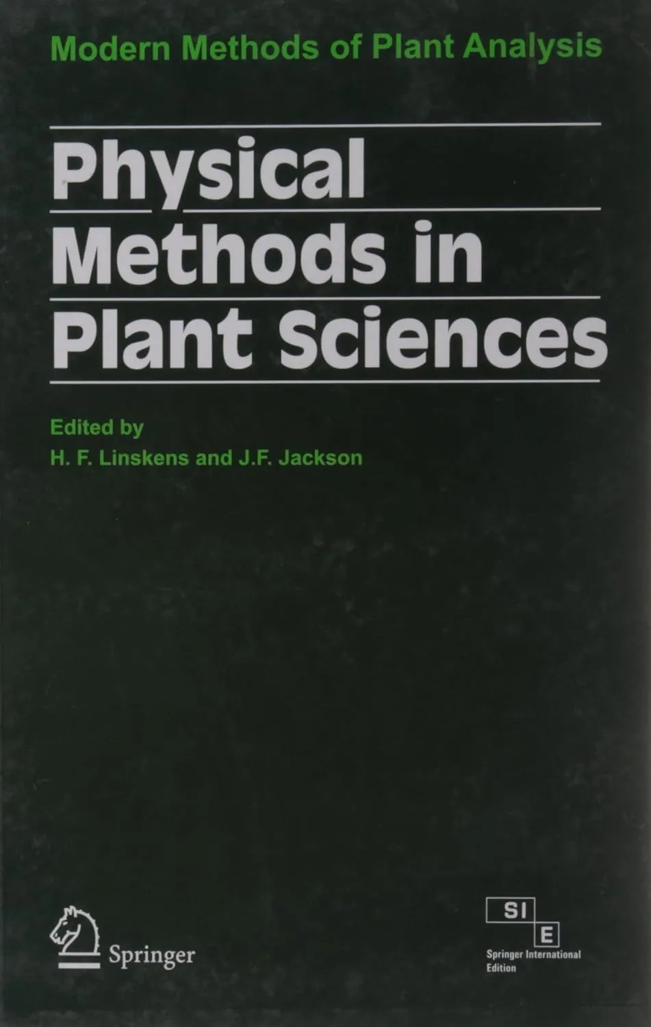Physical Methods In Plant Sciences Modern Methods of Plant Analysis | Hardcover