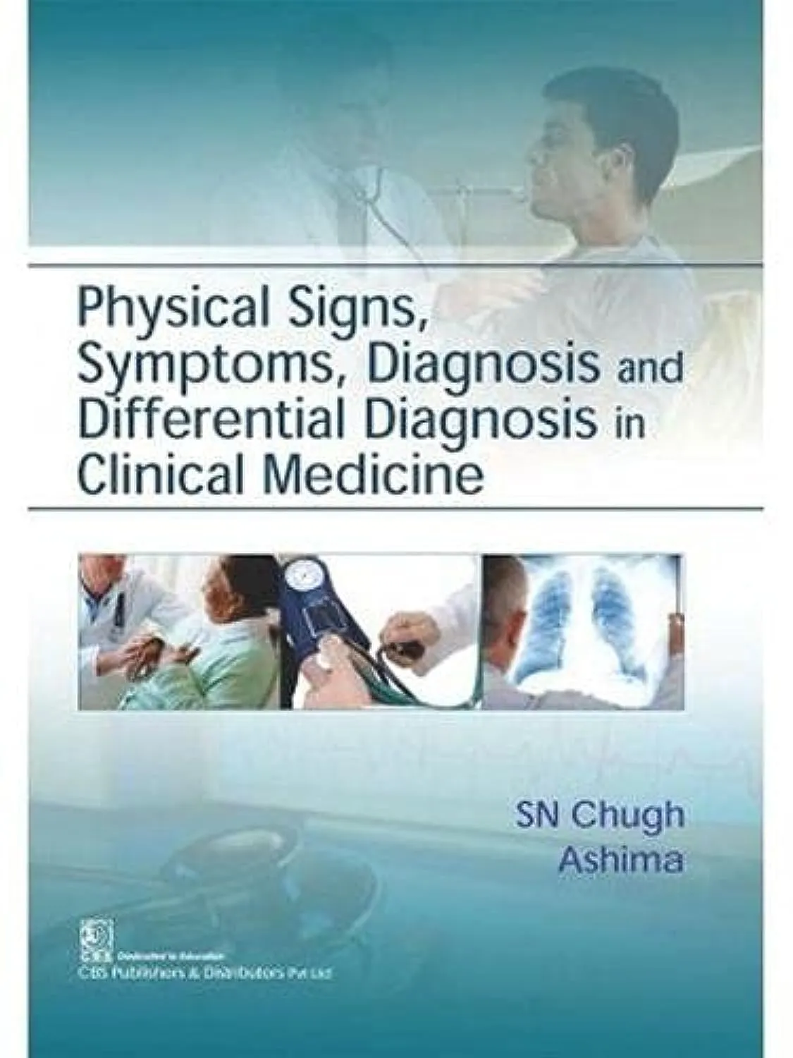 Physical Signs | Symptoms | Diagnosis and Differential Diagnosis in Clinical Medicine | Paperback