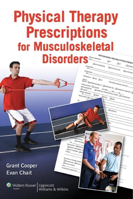 Physical Therapy Prescriptions for Musculoskeletal Disorders | Paperback