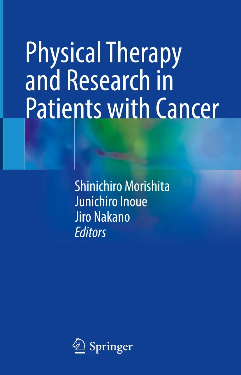 Physical Therapy And Research In Patients With Cancer | Hardcover