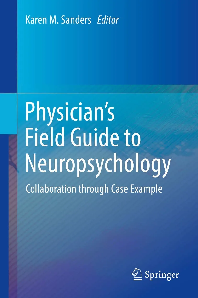 Physician's Field Guide to Neuropsychology | Hardcover