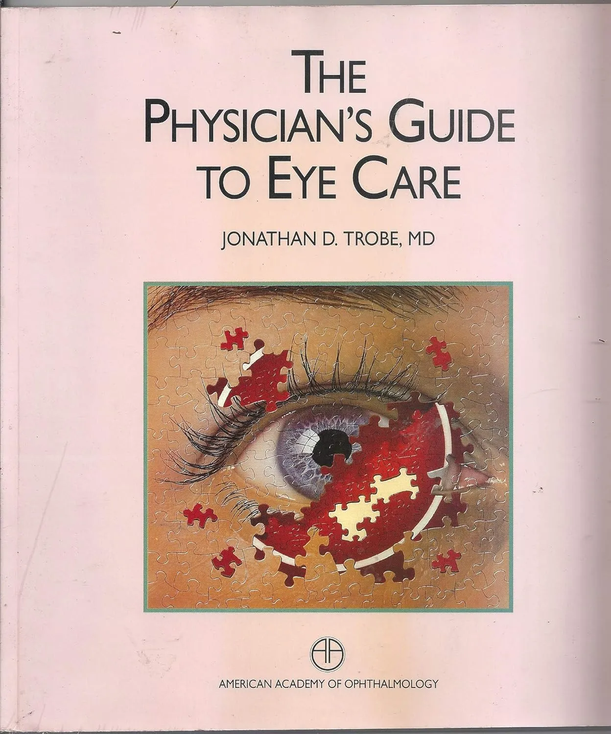 The Physician's Guide to Eye Care | 4th Edition | Paperback