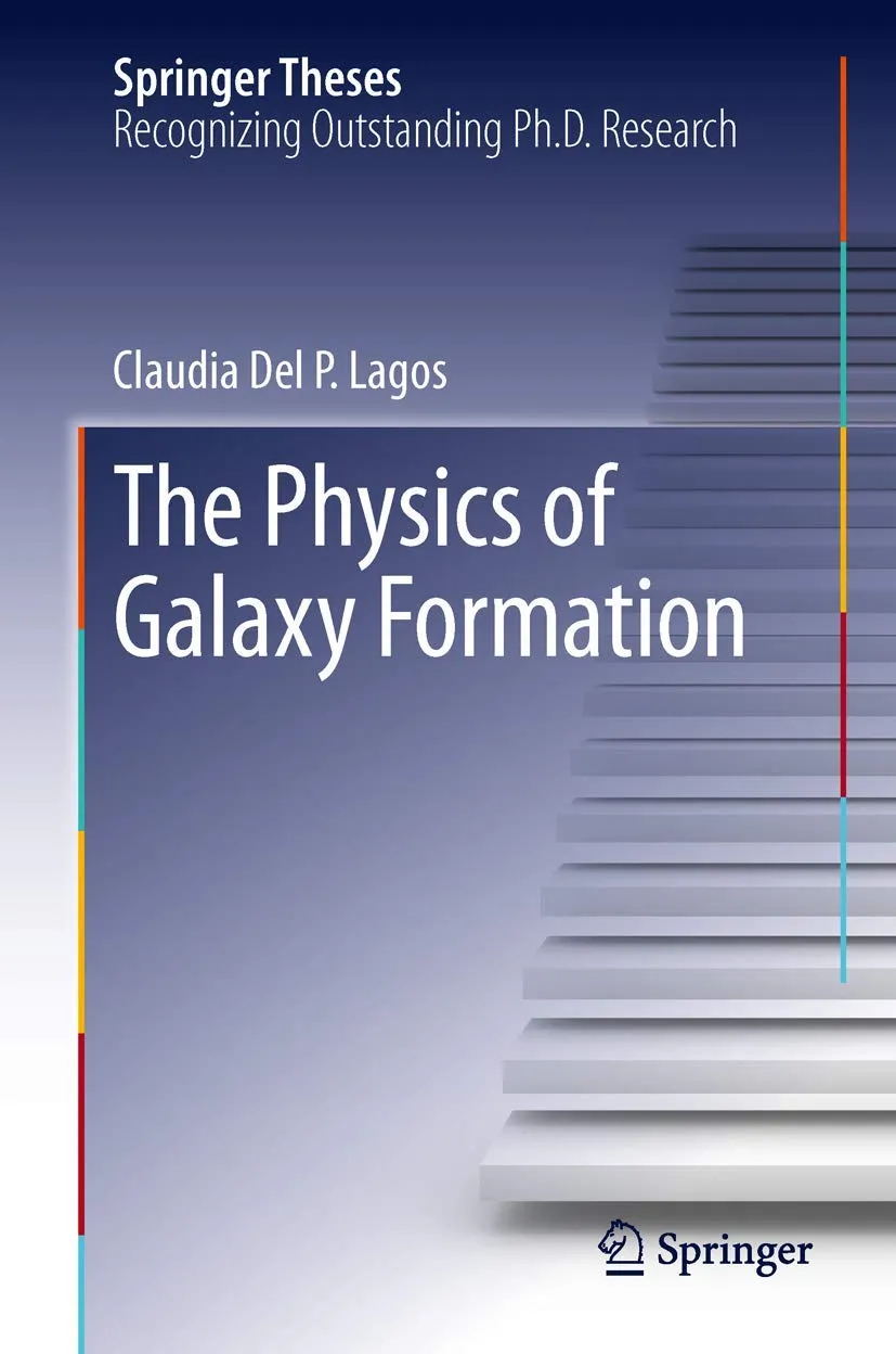 The Physics of Galaxy Formation | Hardcover