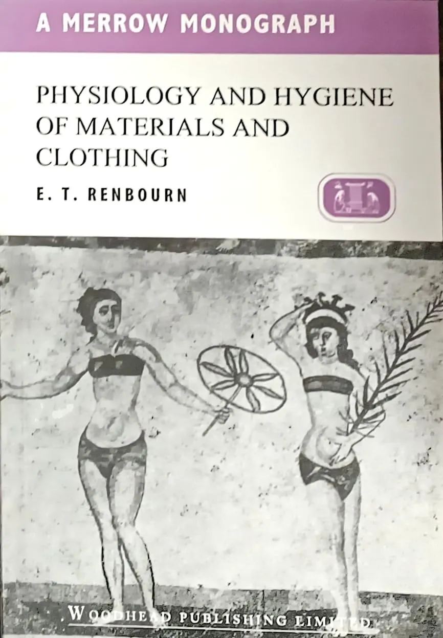Physiology and Hygiene of Materials and Clothing | Paperback(Series A Merrow Textile Technology)