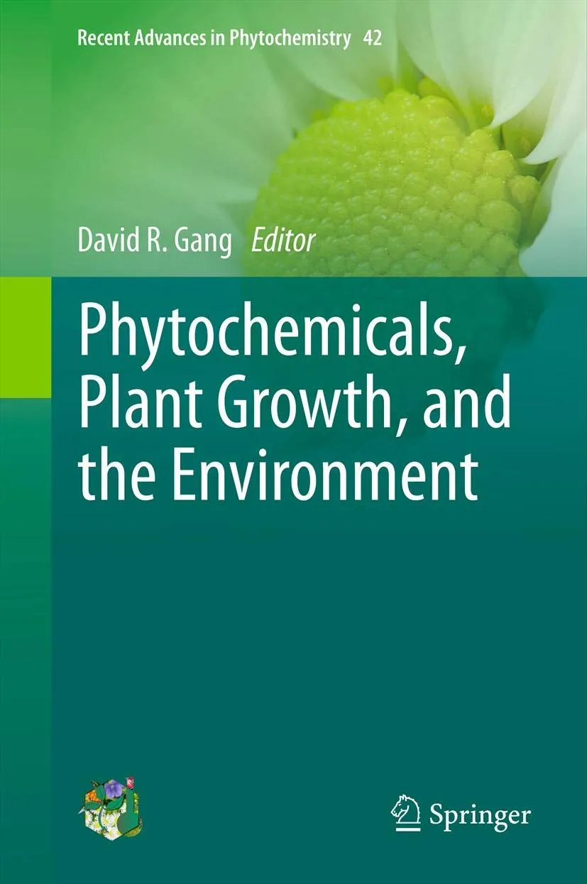 Phytochemicals | Plant Growth | and the Environment | Hardcover