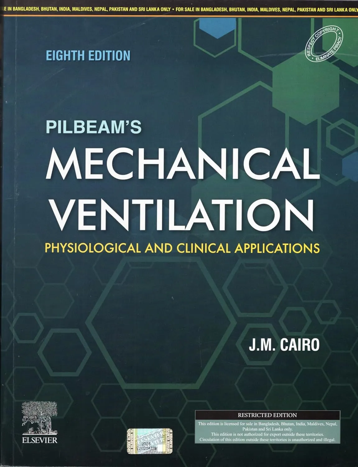 Pilbeam's Mechanical Ventilation Physiological and Clinical Applications | 8th Edition