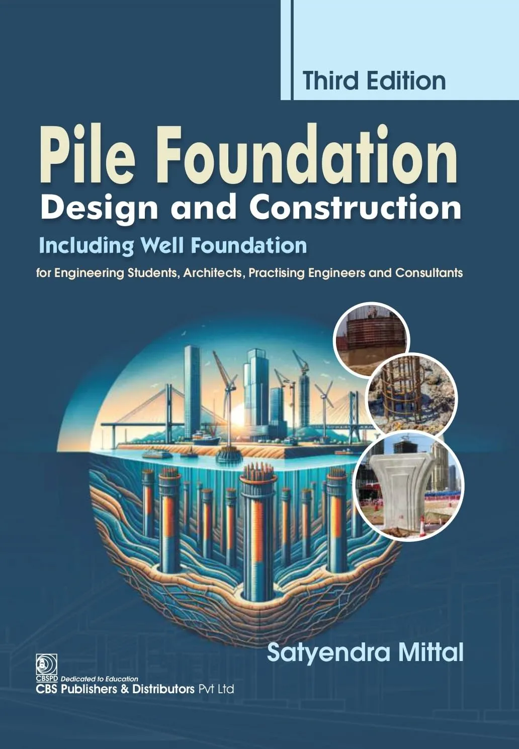 Pile Foundation Design and Construction | Third Edition | Paperback