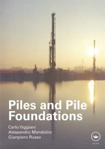 Piles and Pile Foundations | Hardcover