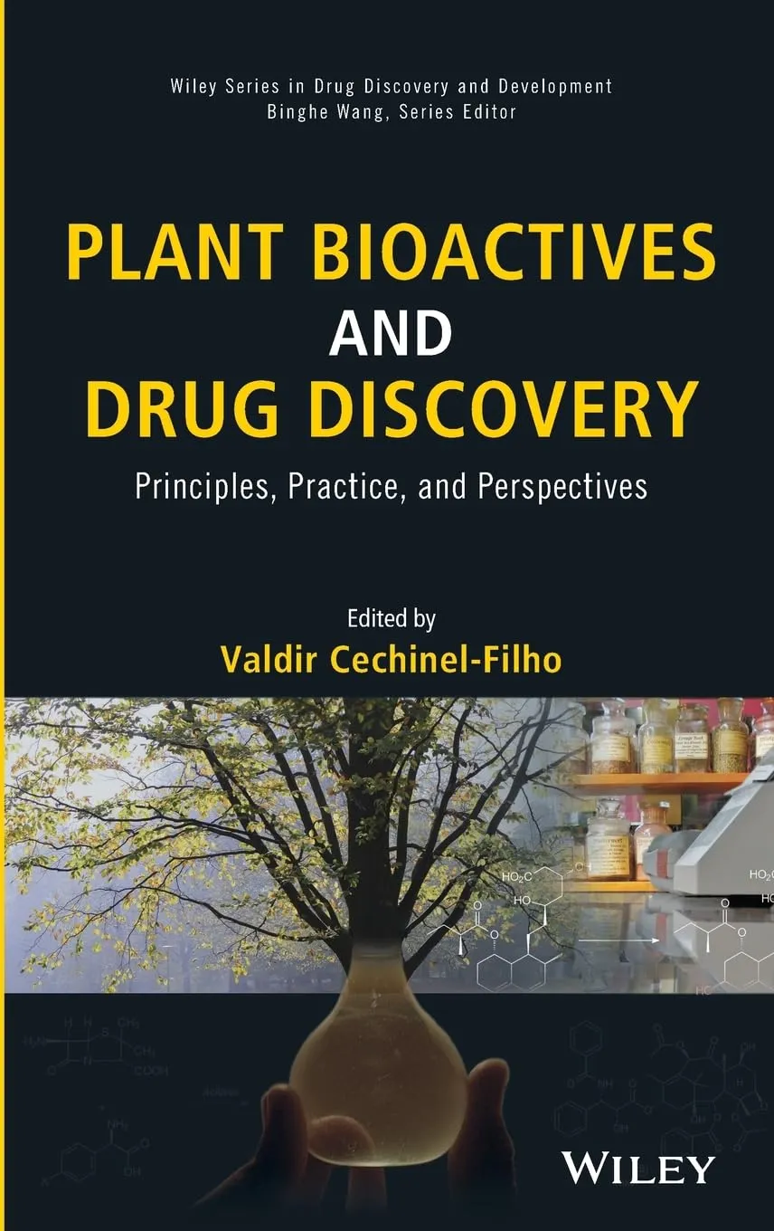 Plant Bioactives and Drug Discovery | Hardcover