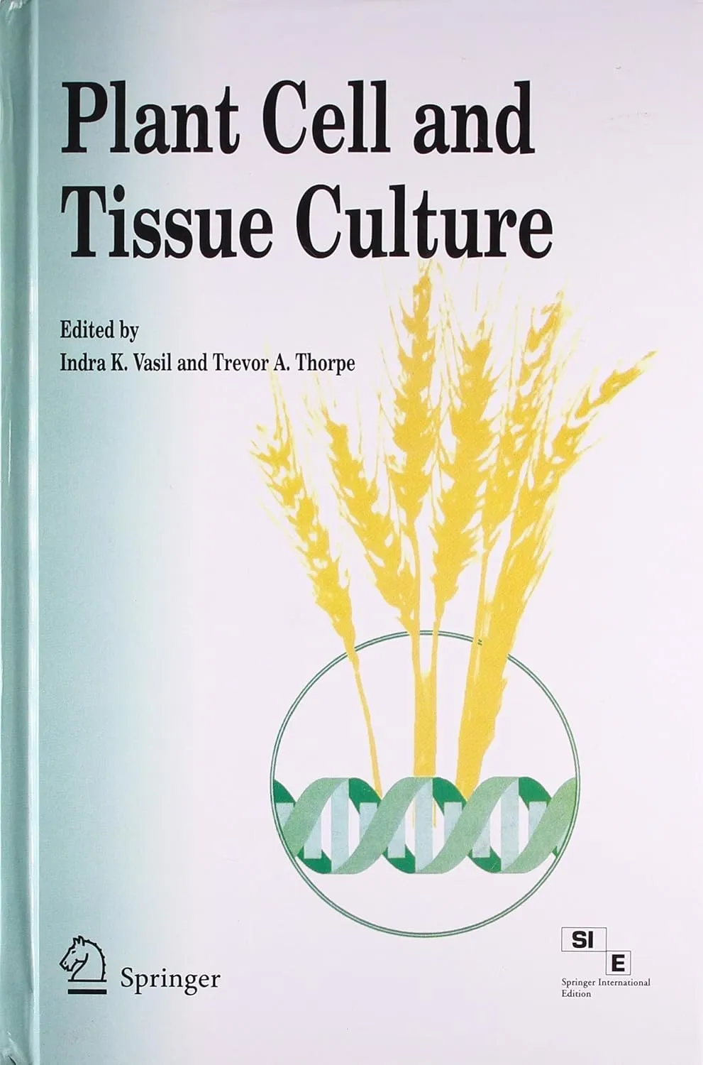 Plant Cell and Tissue Culture | Hardcover