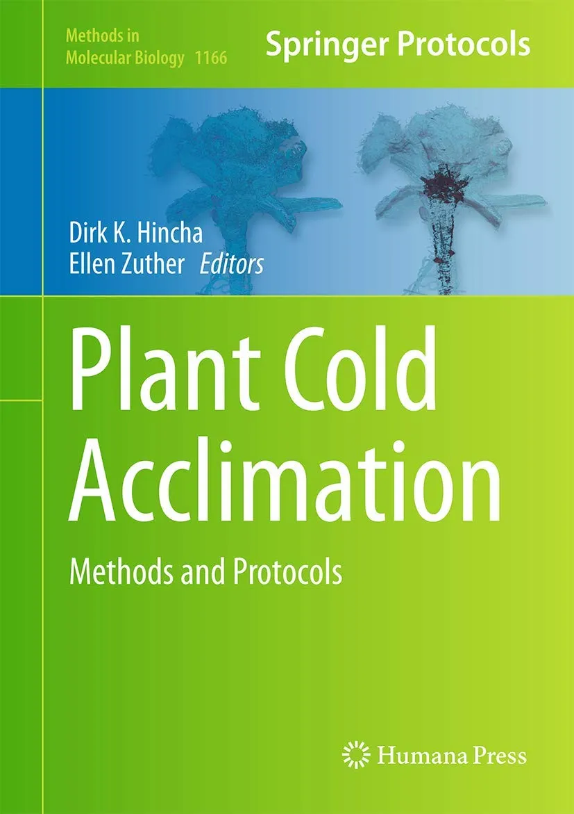 Plant Cold Acclimation Methods and Protocols | Hardcover