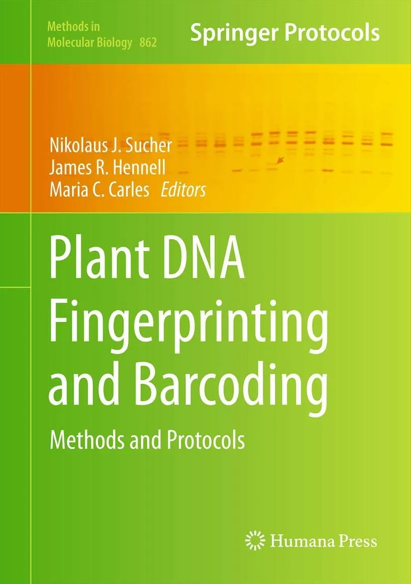 Plant DNA Fingerprinting and Barcoding Methods and Protocols | Hardcover