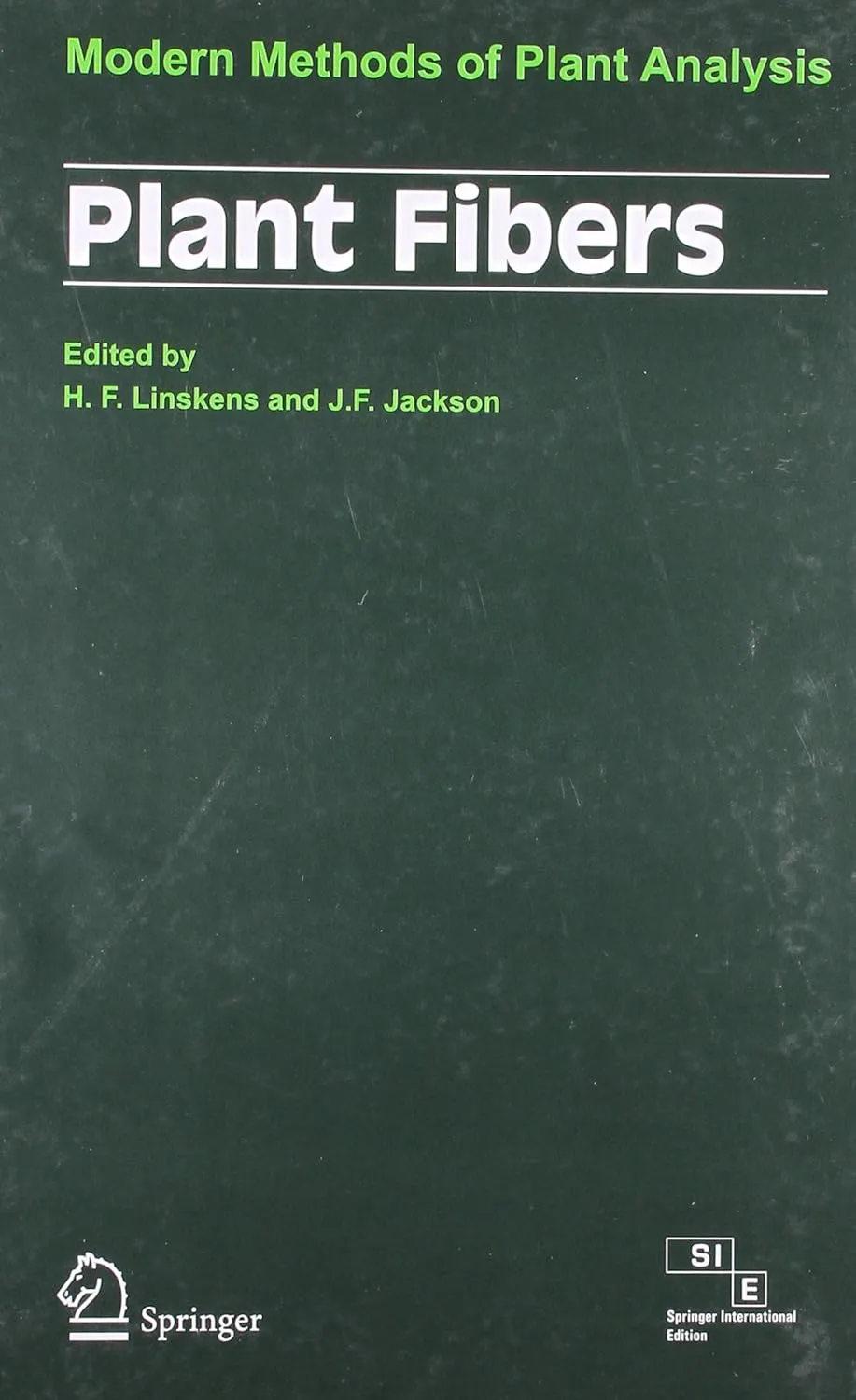 Plant Fibers Modern Methods of Plant Analysis | Hardcover