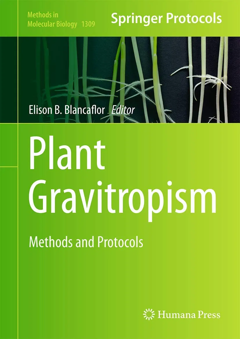 Plant Gravitropism Methods and Protocols | Hardcover