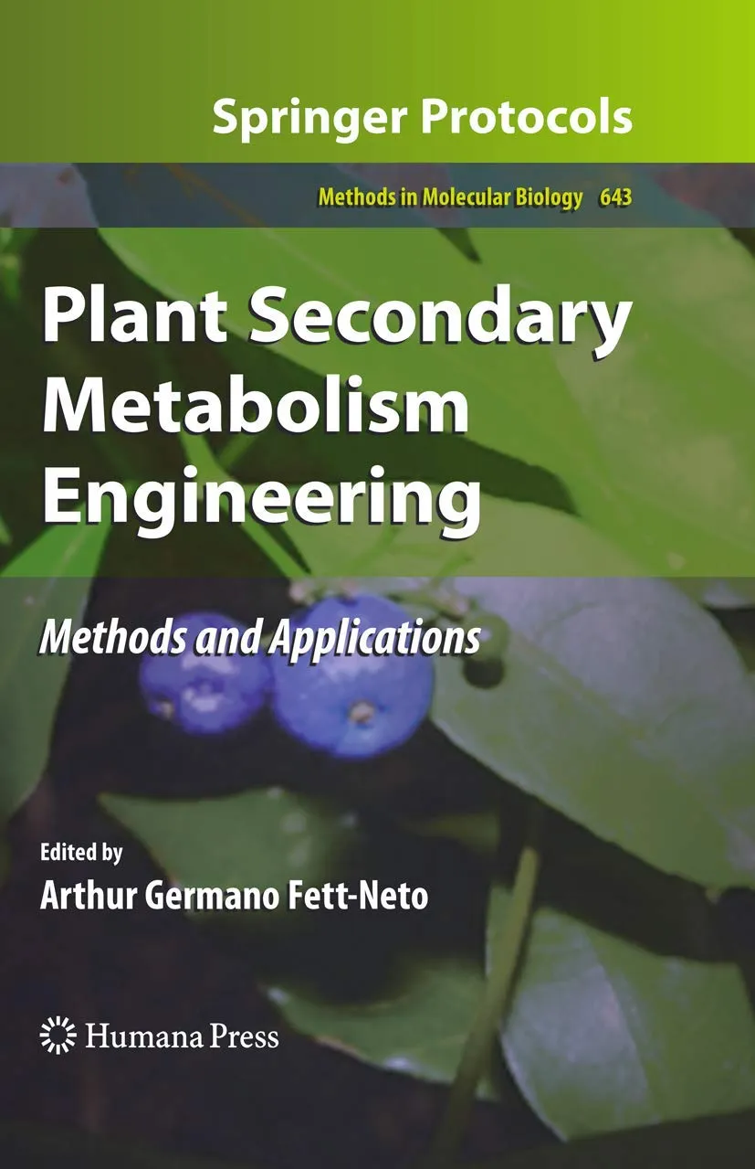 Plant Secondary Metabolism Engineering Methods and Applications | Hardcover