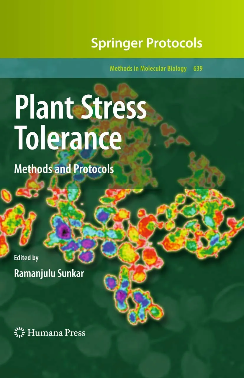 Plant Stress Tolerance Methods and Protocols | Hardcover