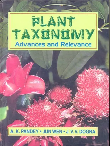 Plant Taxonomy Advances and Relevance