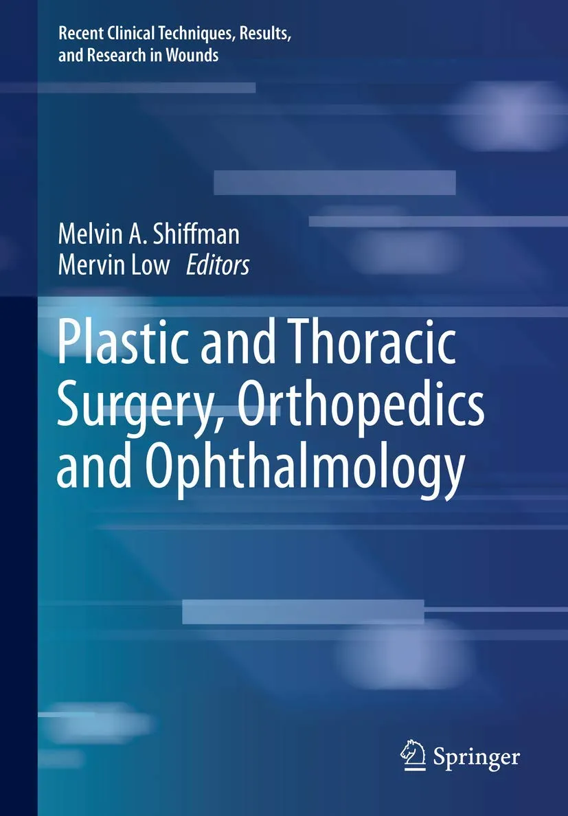 Plastic and Thoracic Surgery | Orthopedics and Ophthalmology | Hardcover