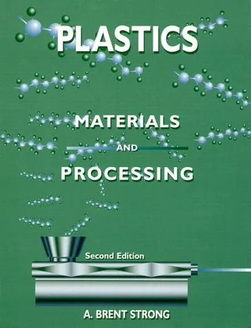 Plastics Materials and Processing | 2nd Edition