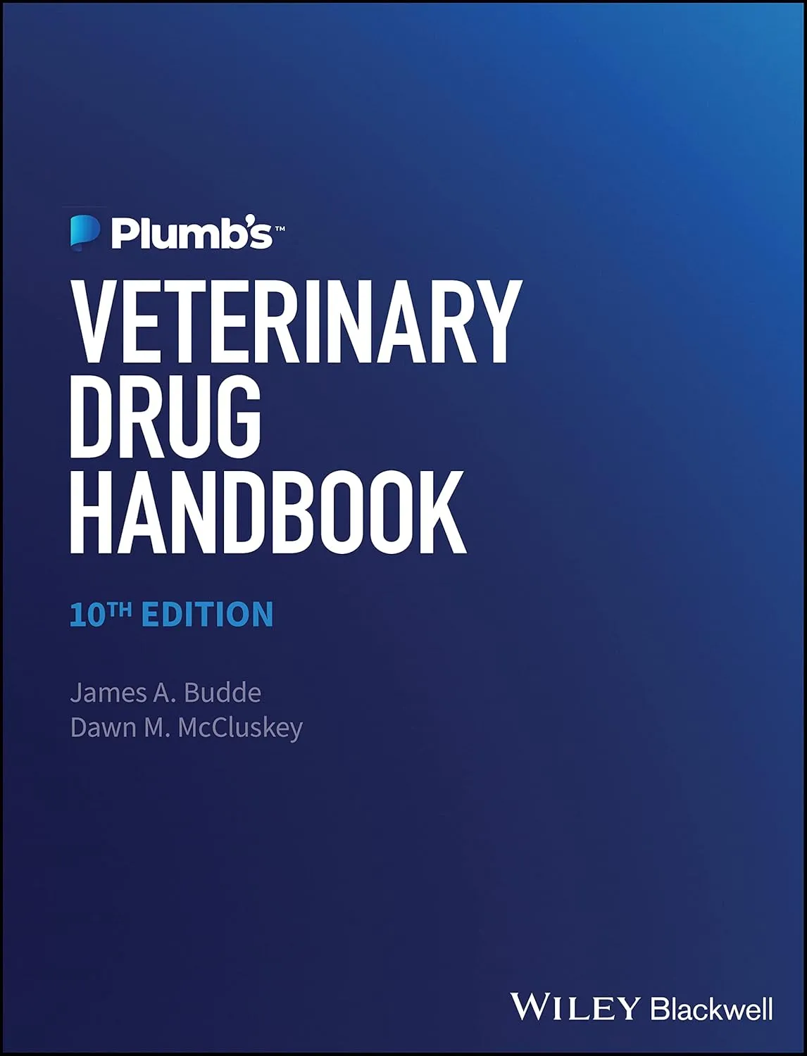 Plumbs Veterinary Drug Handbook 10th Edition | Hardcover