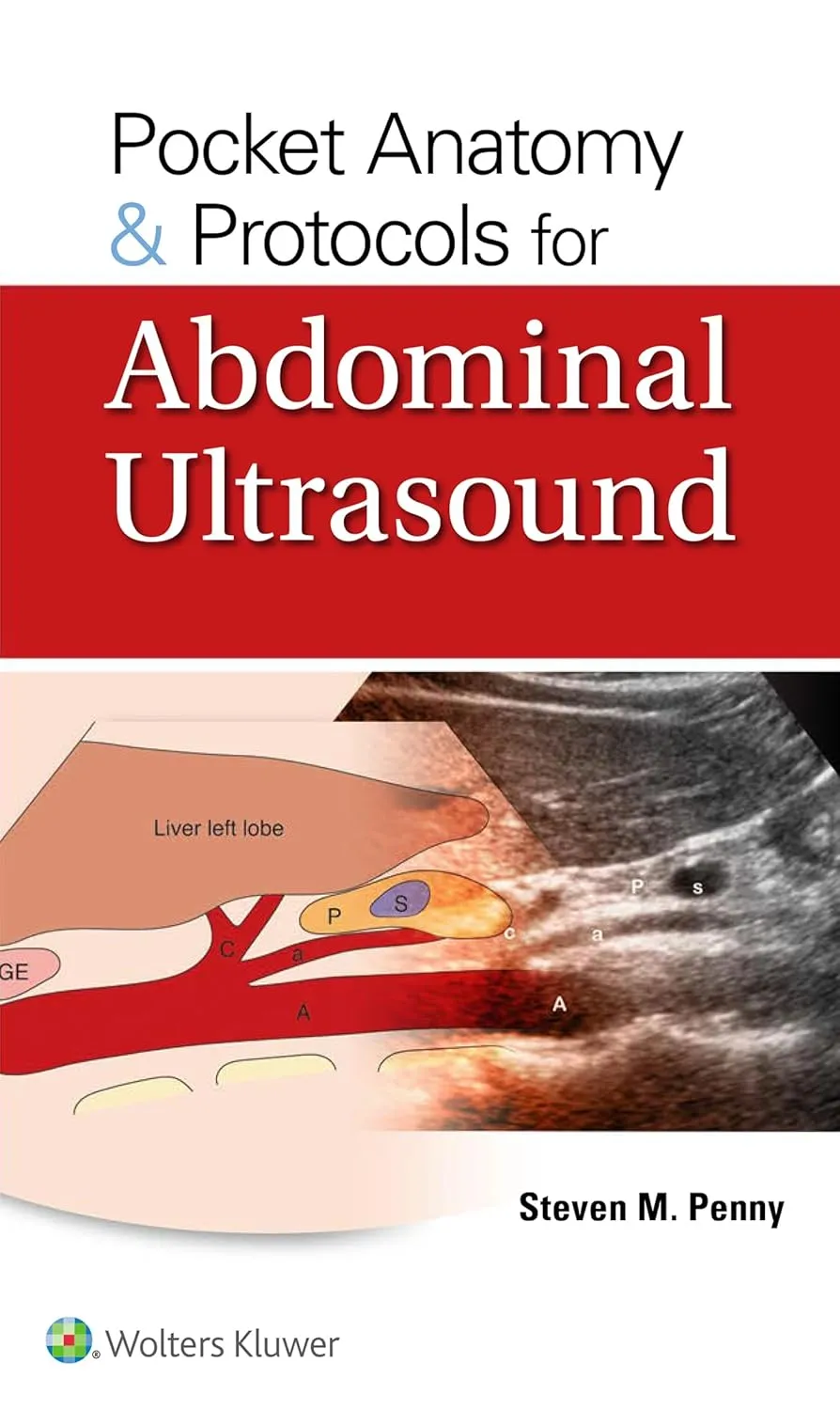 Pocket Anatomy and Protocols for Abdominal Ultrasound | Paperback