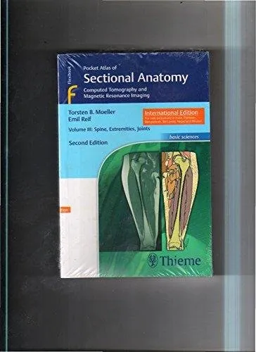 Pocket Atlas Of Sectional Anatomy Volume Iii Computed Tomography And Magnetic Resonance Imaging 2nd Edition | Paperback