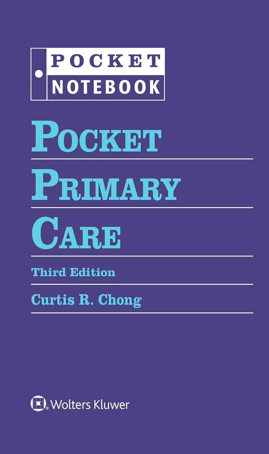 Pocket Primary Care Third Edition (Loose Leaf 2022 )