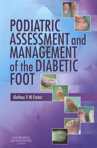 Podiatric Assessment and Management of the Diabetic Foot | Paperback