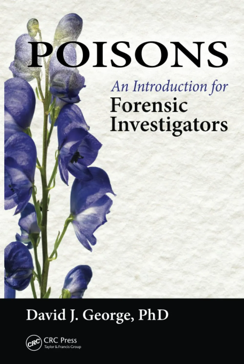 Poisons An Introduction for Forensic Investigators | Hardcover