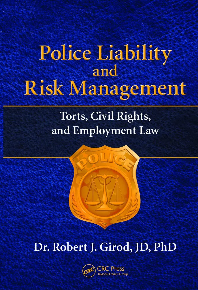 Police Liability and Risk Management | Hardcover