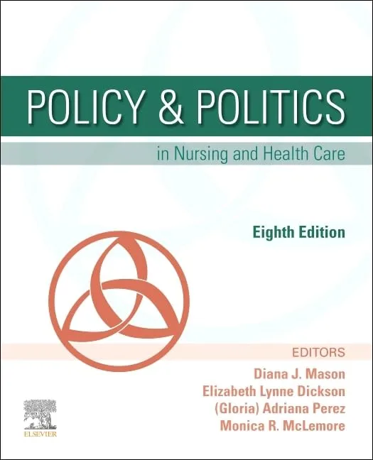 Policy And Politics In Nursing And Health Care 8th Edition | Paperback