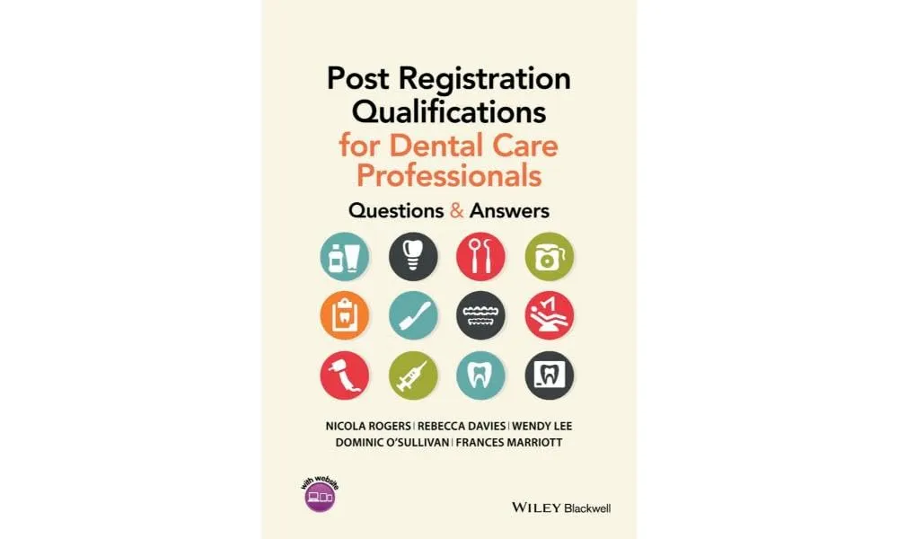 Post Registration Qualifications for Dental Care Professionals Questions and Answers | Paperback