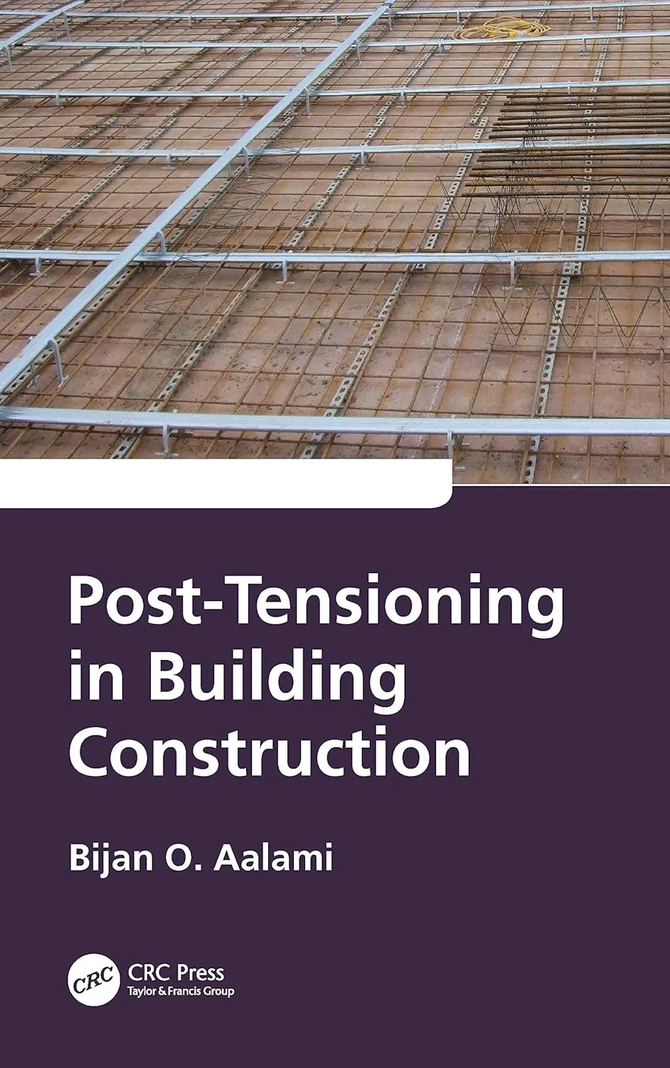 Post Tensioning In Building Construction | Hardcover