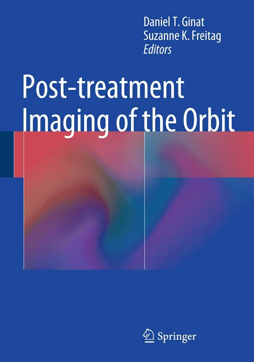 Post-Treatment Imaging of the Orbit | Hardcover