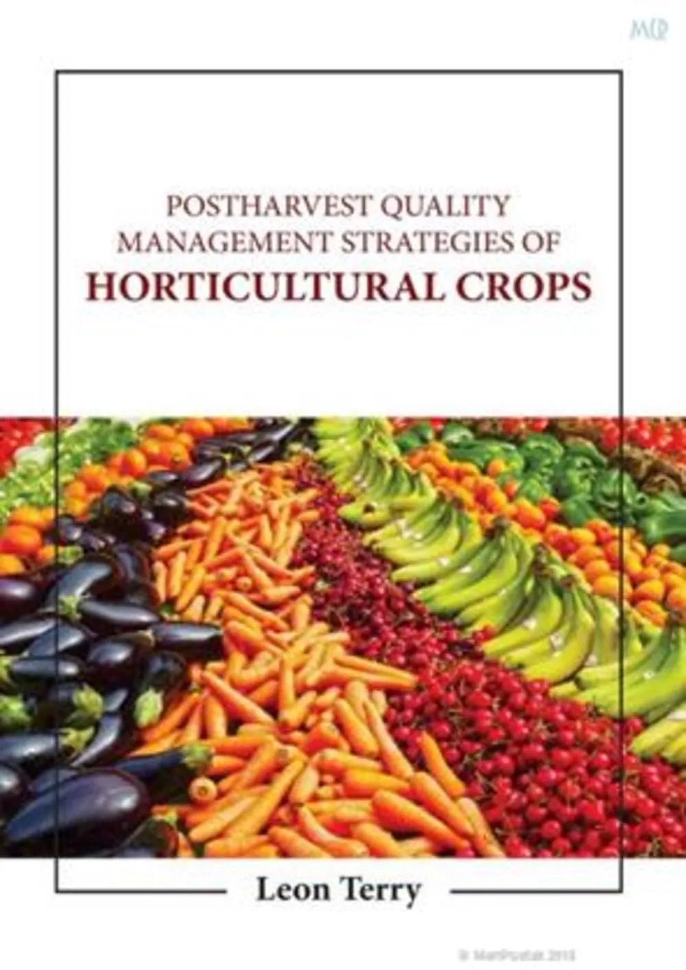Postharvest Quality Management Strategies Of Horticultural Crops | Hardcover